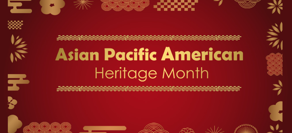 ¡Celebre a nuestra comunidad estadounidense de Asia y el Pacífico!